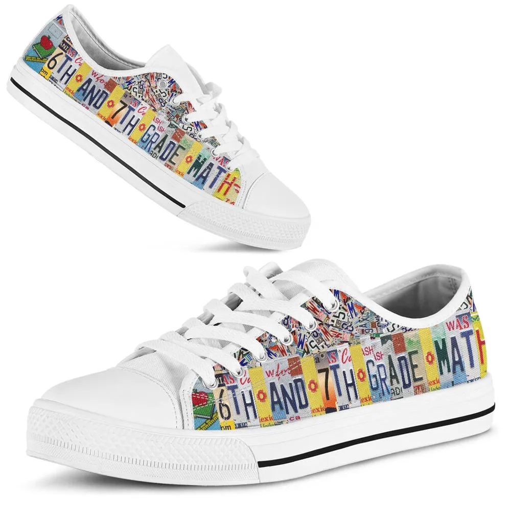 6Th And 7Th Grade Math License Plates License Plates Low Top Shoes, Teacher Shoes, Low Top Sneakers