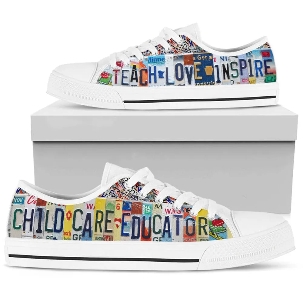 Child Care Educator Teach Love License Plates Low Top Shoes, Teacher Shoes, Low Top Sneakers